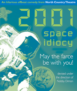 2001 Space Idiocy (2001)
